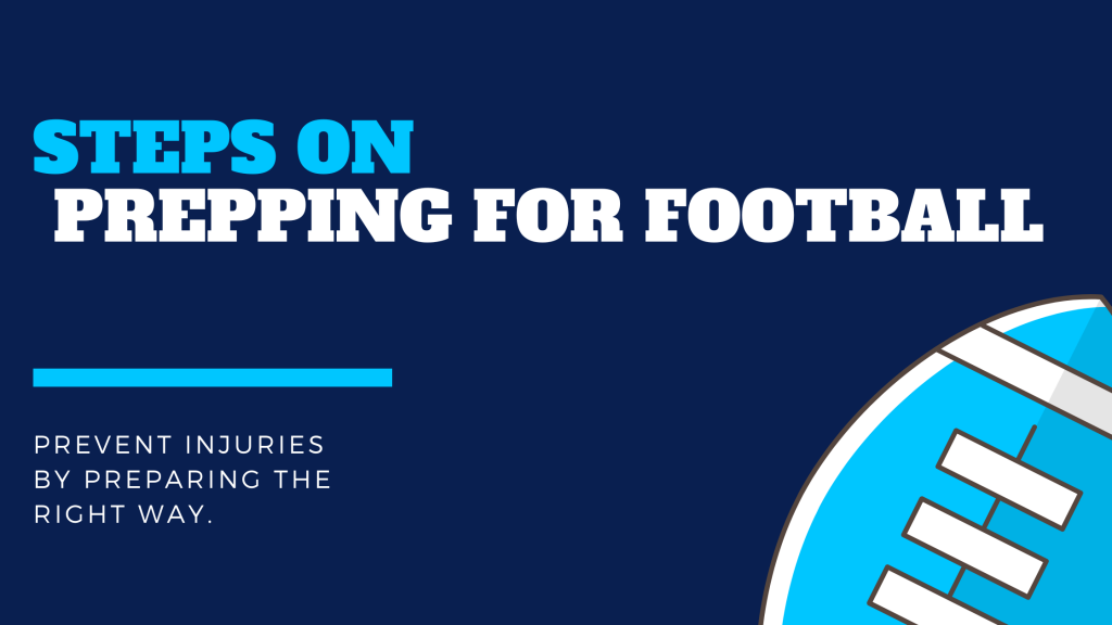 Steps on Prepping for Football - Ridgefieldchiropractic