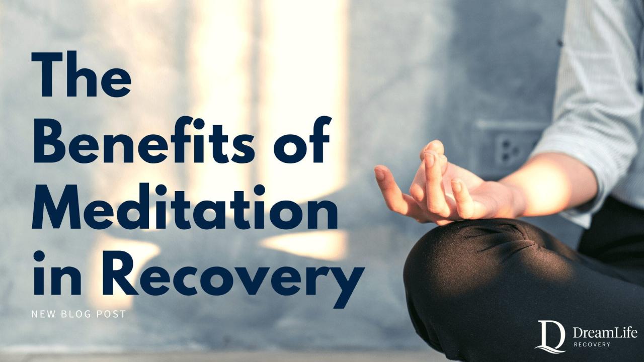 Meditation in Recovery | Holistic Therapy Program in Florida