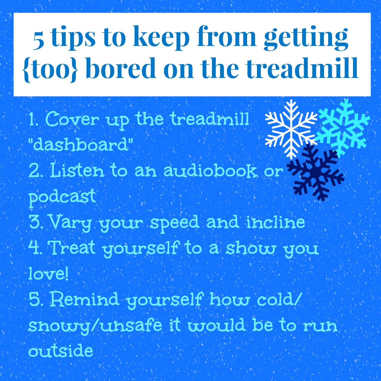 Tips to Beating Treadmill Boredom – The Foodie Runner